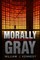Morally Gray