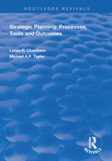 Strategic Planning:  Processes, Tools and Outcomes