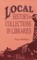 Local History Collections in Libraries