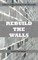Rebuild the Walls
