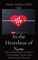 In the Heartbeat of Now