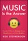 Music Is the Answer