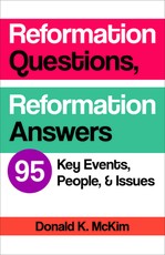 Reformation Questions, Reformation Answers