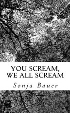 You Scream, We All Scream