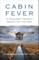 Cabin Fever