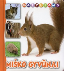 Mažyliams. Miško gyvūnai
