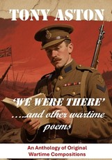We Were There and other wartime poems