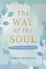 The Way of the Soul