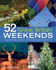 52 Great British Weekends
