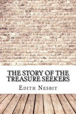 The Story of the Treasure Seekers