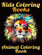 Kids Coloring Books Animal Coloring Book