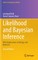 Likelihood and Bayesian Inference