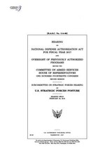 Hearing on National Defense Authorization Act for Fiscal Year 2017 and oversight of previously authorized programs before the Committee on Armed Services, House of Representatives, One Hundred Fourteenth Congress, second session