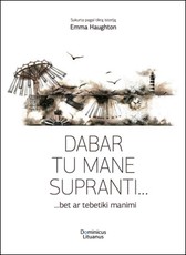 Dabar tu mane supranti