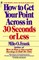 How to Get Your Point Across in 30 Seconds or Less