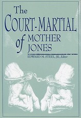 Court-Martial of Mother Jones-Pa