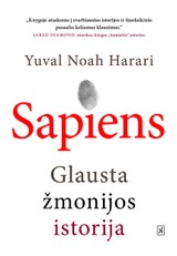 Sapiens: glausta žmonijos istorija (minkšti viršeliai)