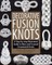 Decorative Fusion Knots