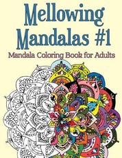 Mellowing Mandalas, Book 1