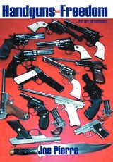 Handguns and Freedom