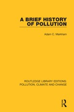 A Brief History of Pollution