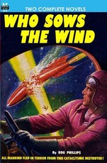 Who Sows the Wind & The Puzzle Planet