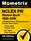 NCLEX PN Review Book 2025-2026 - 3 Full-Length Practice Tests, 50+ Online Video Tutorials, LPN NCLEX Next Gen Examination Secrets Study Guide