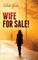 Wife for Sale!
