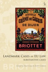 Landmark Cases in EU Law, Volume 2
