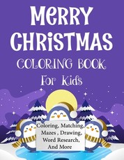 Merry christmas coloring book for kids.