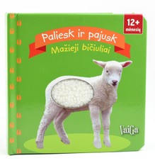 Paliesk ir pajusk. Mažieji bičiuliai