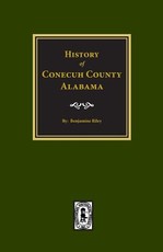 Conecuh County, Alabama, History Of.