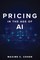 Pricing in the Age of AI