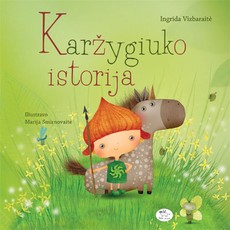 Karžygiuko istorija