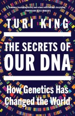 The Secrets of Our DNA