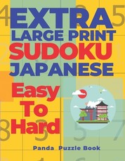 Extra Large Print Sudoku Japanese Easy To Hard