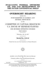 Evaluating federal offshore oil and gas development on the outer continental shelf