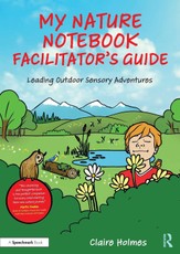 My Nature Notebook Facilitator's Guide