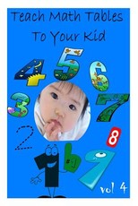 Teach Math Tables To Your Kid vol 4