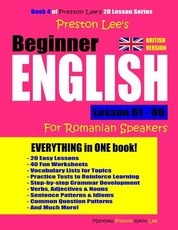 Preston Lee's Beginner English Lesson 61 - 80 for Romanian Speakers (British Version)