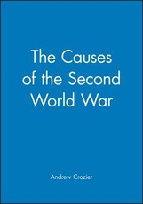 The Causes of the Second World War