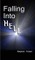 Falling Into Hell