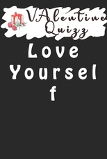 Valentine QuizzLove Yourself