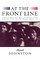 At the Front Line