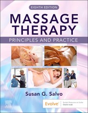 Massage Therapy: Principles and Practice