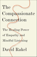 The Compassionate Connection: The Healing Power of Empathy and Mindful Listening