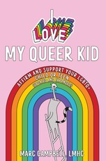 I Love My Queer Kid