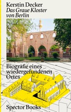 Die Klosterruine von Berlin