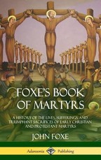 Foxe's Book of Martyrs
