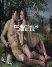 The First Book of Adam and Eve